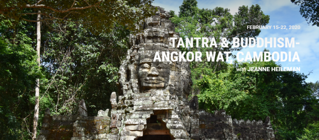 Tantra Buddhism Angkor Wat Cambodia - Jeanne Heileman February 2020